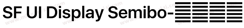 SF UI Display Semibo字体转换